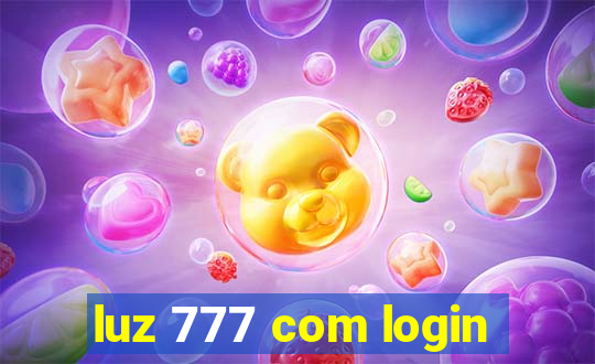 luz 777 com login